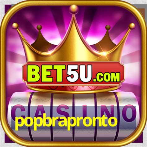 popbrapronto|Popbrapronto Casino Online: Variedade de Jogos ao Vivo com .